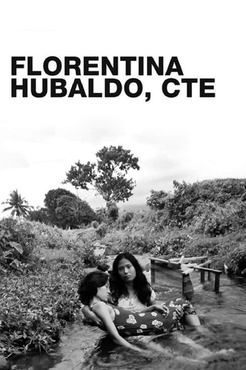 Florentina Hubaldo, CTE (2012) poster