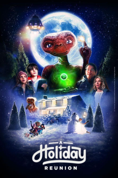 E.T.: A Holiday Reunion (2019) poster