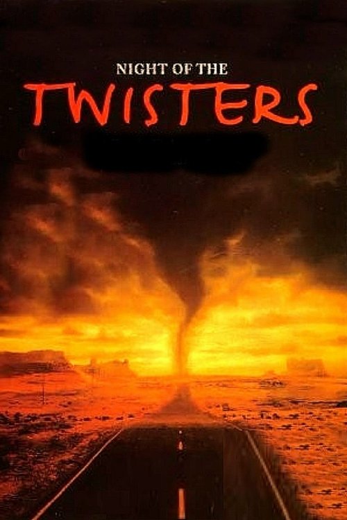 Night of the Twisters (1996) poster
