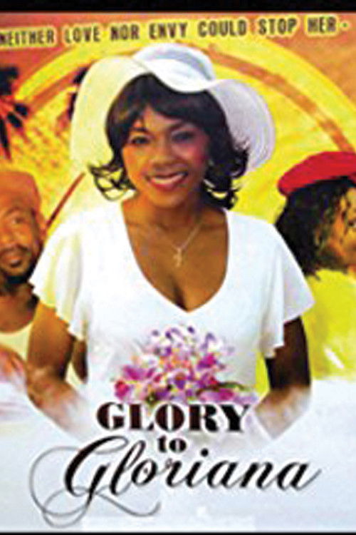 Glory to Gloriana (2006) poster