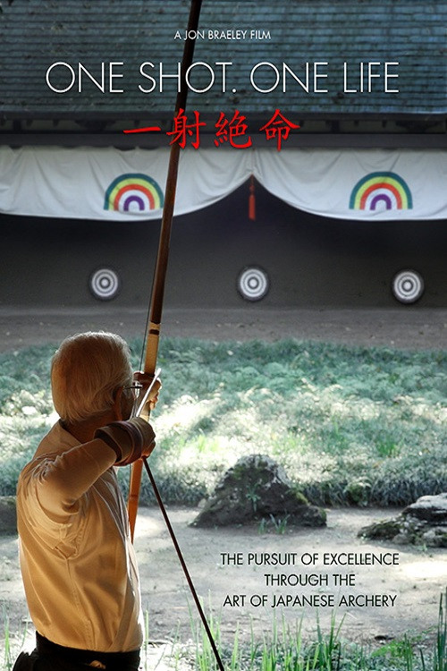 One Shot. One Life (2013) poster