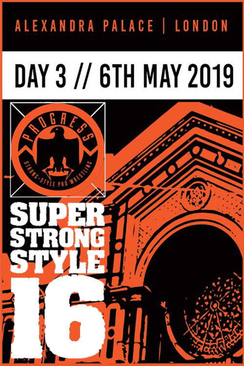 PROGRESS Chapter 88: Super Strong Style 16 - Day 3 (2019) poster
