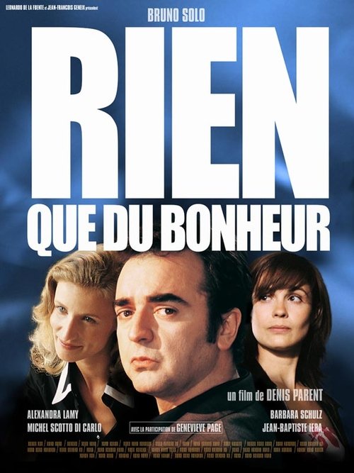 Rien que du bonheur (2003) poster