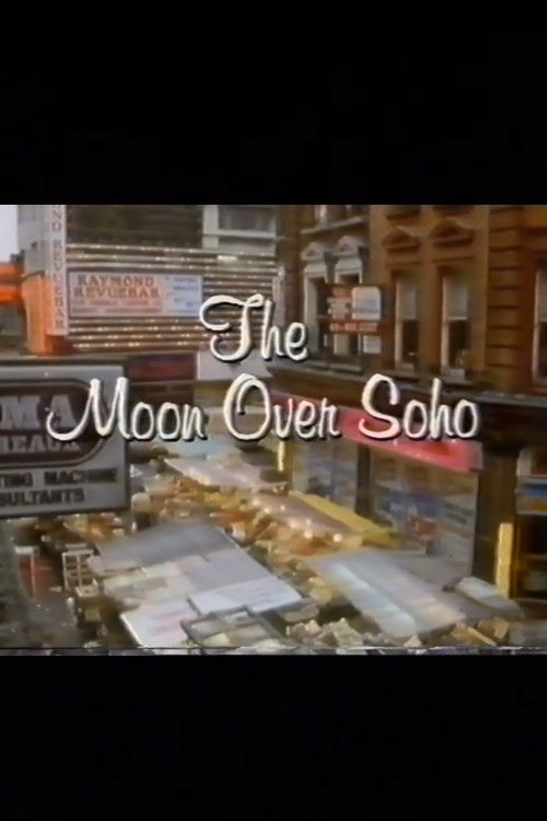 The Moon Over Soho (1985) poster