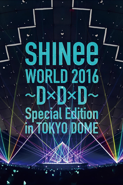 SHINee WORLD 2016～DxDxD～ (2016) poster