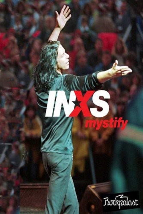 INXS: Mystify - Live at Rockpalast (1997) poster