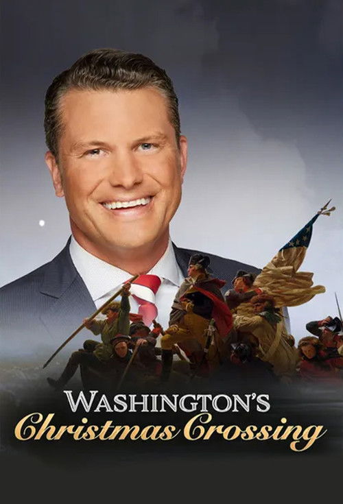 Washington's Christmas Crossing (2021) poster