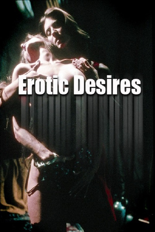 Erotic Desires (2004) poster