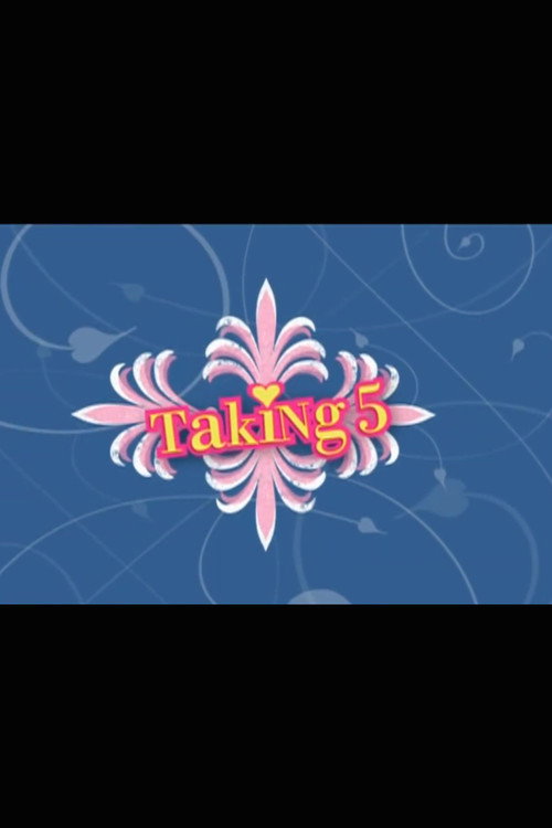 Taking the Band: Making "Taking 5" (2008) poster