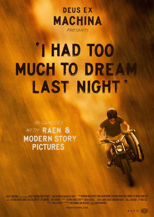 I Had Too Much To Dream Last Night (2014) poster