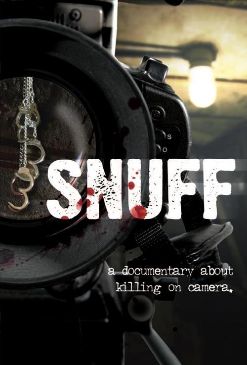 Snuff: A Documentary About Killing on Camera (2008) poster