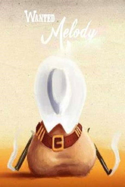 Wanted Melody (2012) poster