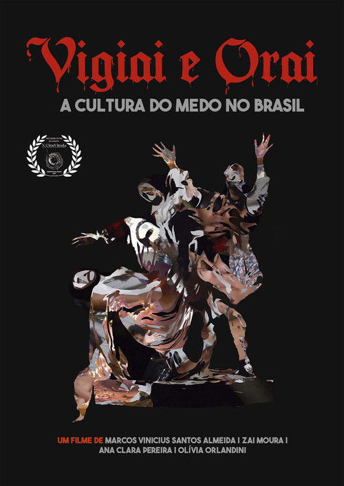 Vigiai e Orai - a cultura do medo no Brasil (2023) poster