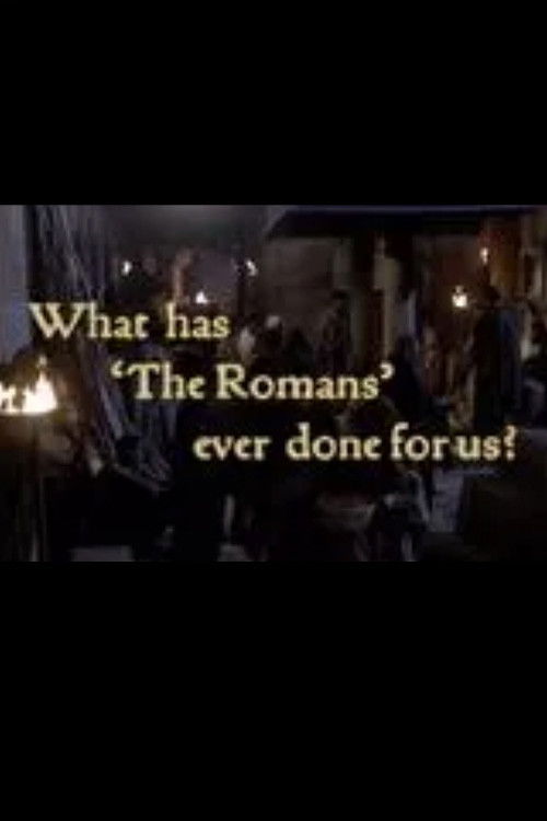 What Has 'The Romans' Ever Done For Us? (2009) poster