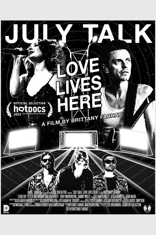 July Talk: Love Lives Here (2023) poster
