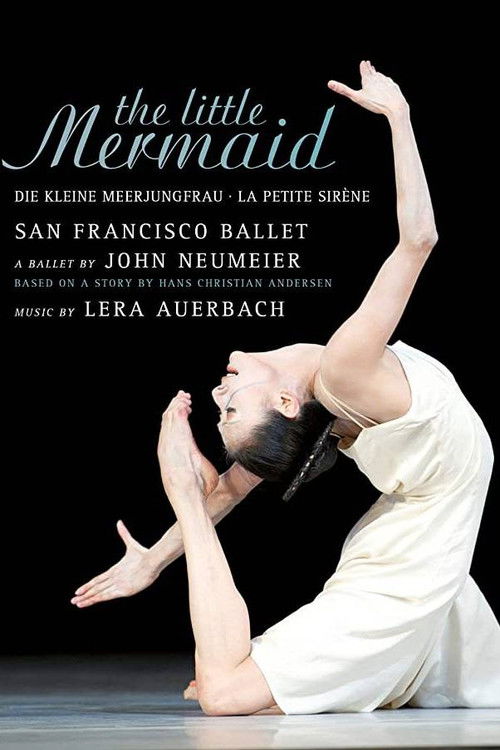 The Little Mermaid - San Francisco Ballet (2011) poster