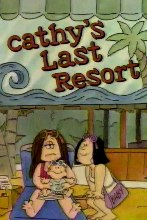 Cathy's Last Resort (1988) poster
