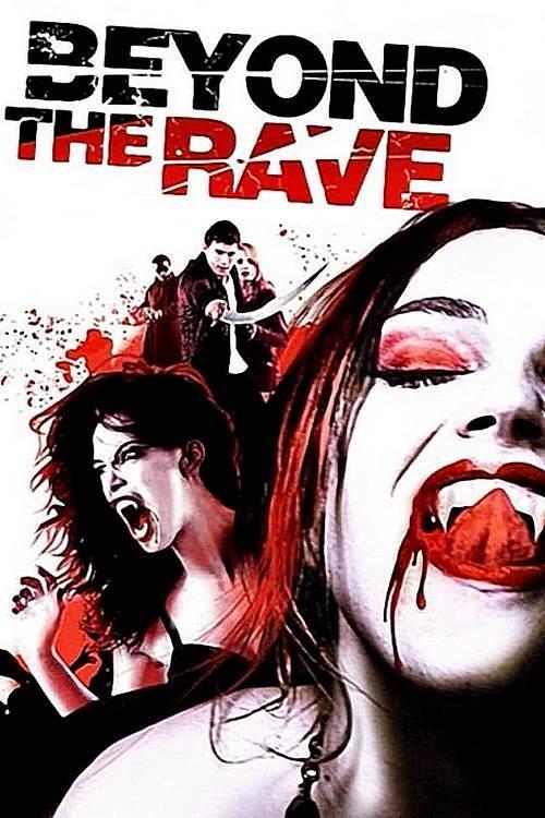 Beyond the Rave (2008) poster
