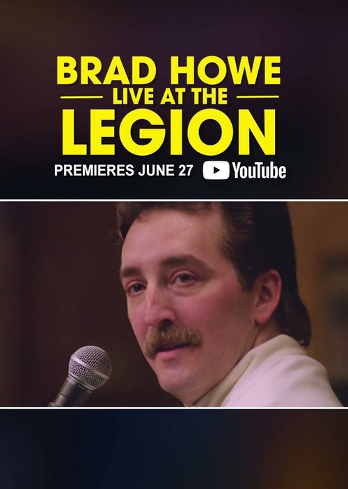 Brad Howe: Live at the Legion (2024) poster