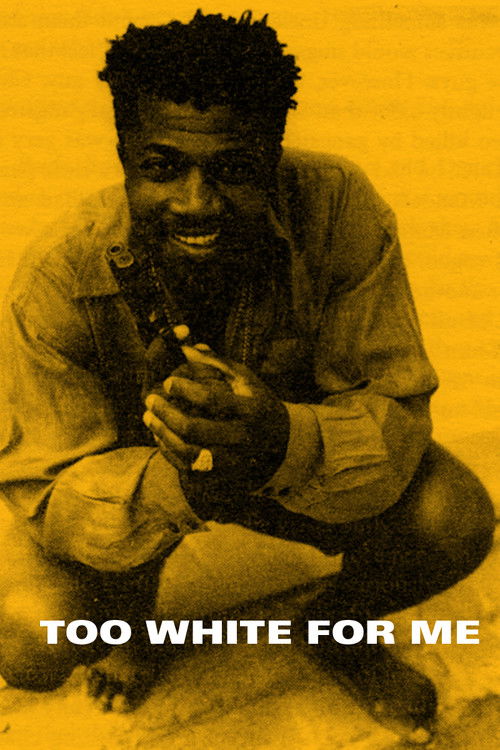 Too White for Me (1992) poster