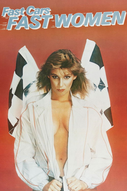 Fast Cars Fast Women (1981) poster