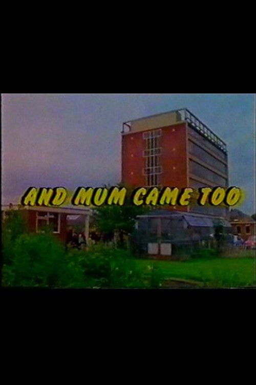 And Mum Came Too (1980) poster
