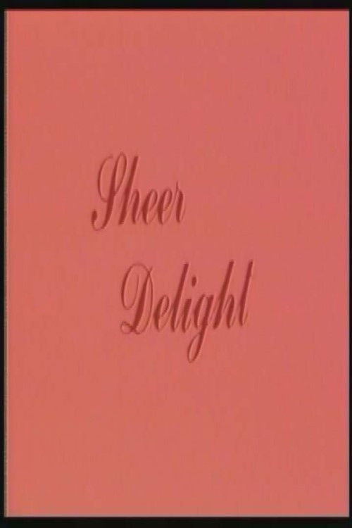 Sheer Delight (1984) poster