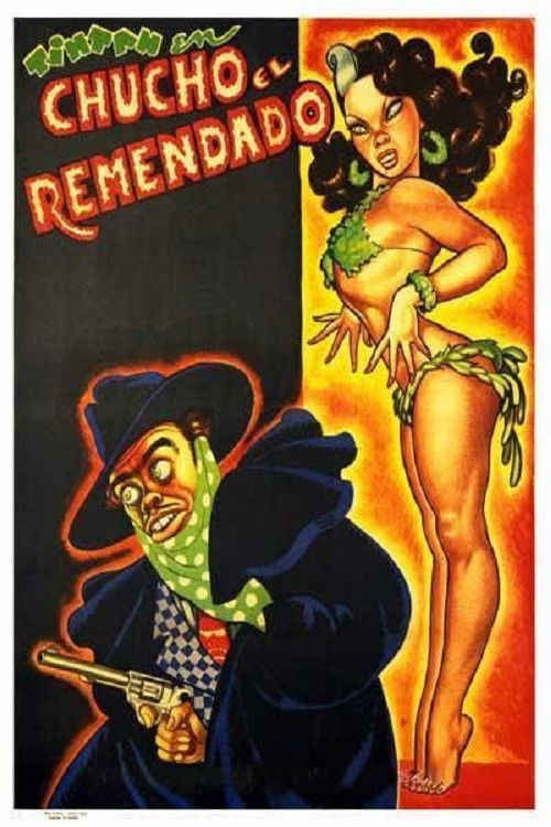 Chucho El Remendado (1952) poster