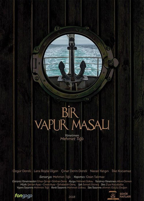 Bir Vapur Masalı (2018) poster