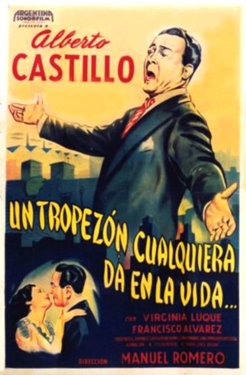 Un tropezón cualquiera da en la vida (1949) poster