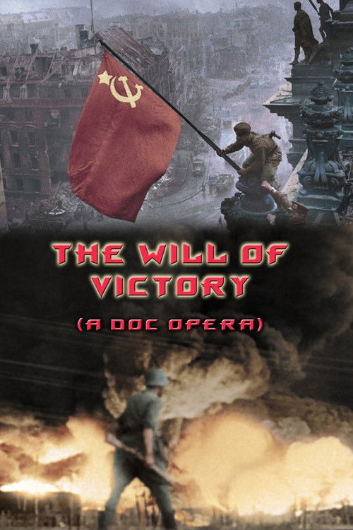 The Will of Victory (A Doc Opera) (2011) poster