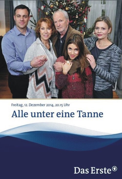 Alle unter eine Tanne (2014) poster