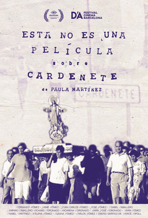 This Is Not a Movie About Cardenete (2022) poster