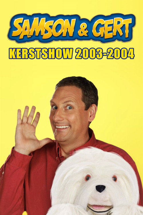 Samson & Gert Kerstshow: Reis door de Tijdmachine (2003-2004) (2003) poster