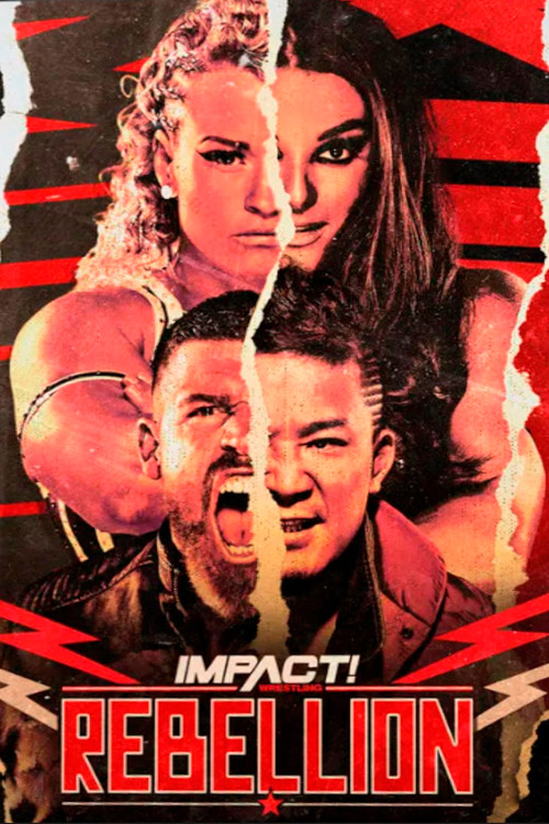 IMPACT Wrestling: Rebellion 2023 (2023) poster