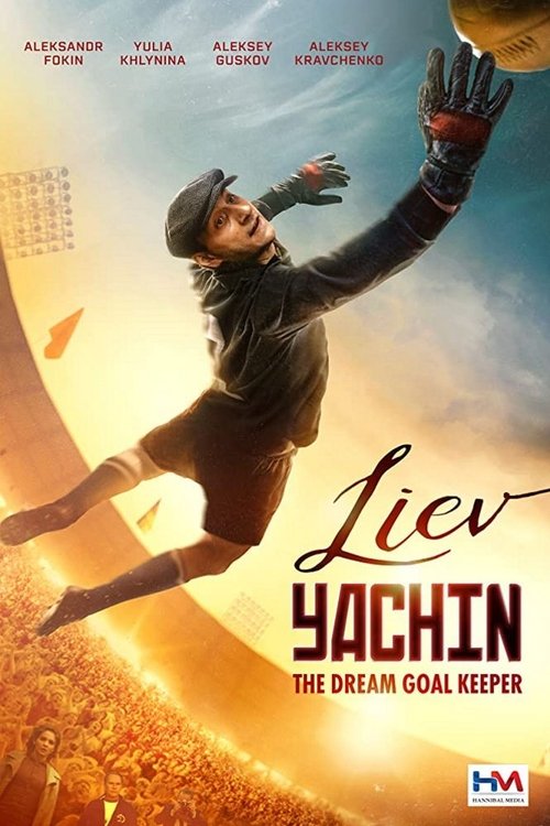 Lev Yashin'in Hikayesi (2019) poster