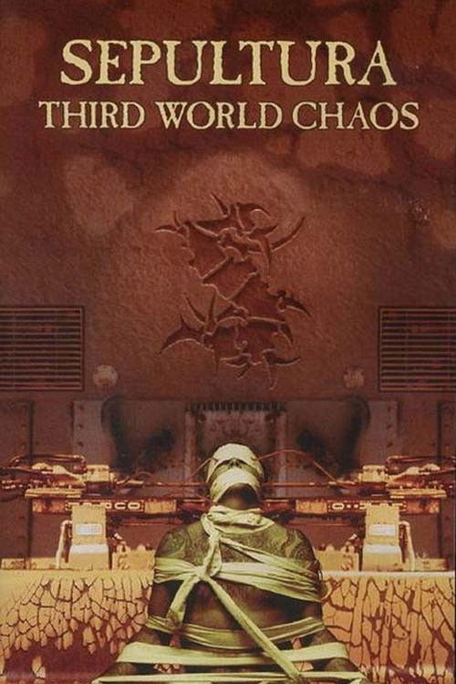 Sepultura - Third World Chaos (1995) poster
