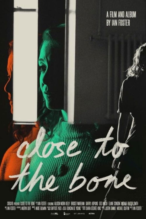 Close to the Bone: The Film (2023) poster