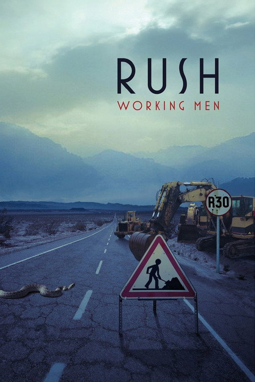 Rush : Working Men (2009) poster
