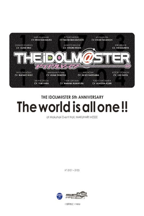 THE IDOLM@STER 5th ANNIVERSARY The world is all one!! (2011) poster