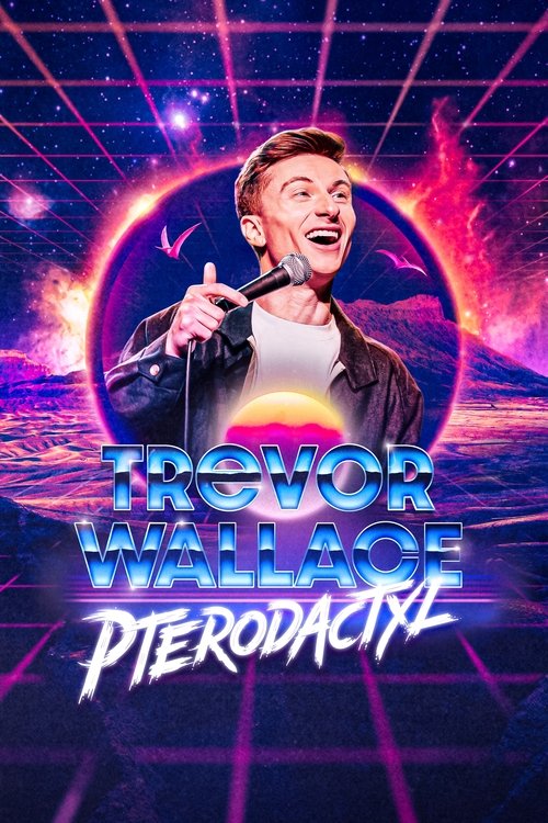Trevor Wallace: Pterodactyl (2023) poster