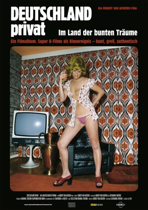 Deutschland Privat - im Land der bunten Träume (2007) poster