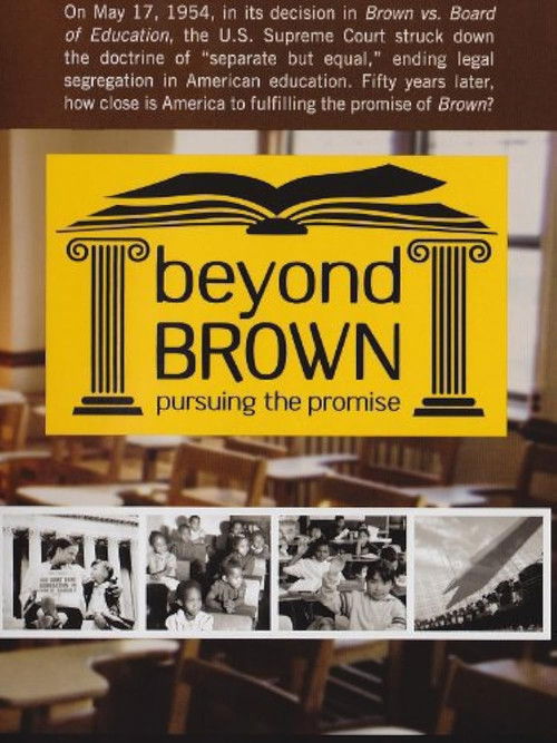 Beyond Brown: Pursuing the Promise (2004) poster