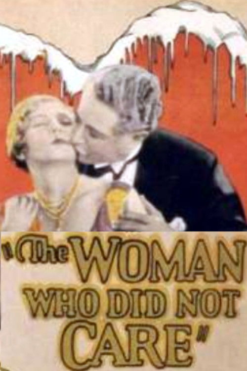 The Woman Who Did Not Care (1927) poster