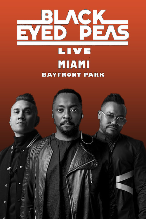 Black Eyed Peas Live at Miami (2021) poster