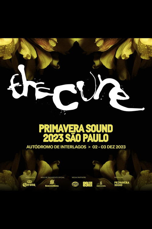 The Cure - Primavera Sound São Paulo 2023 (2023) poster