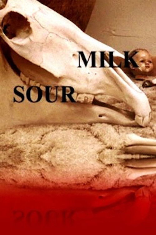 Sour Milk (2003) poster