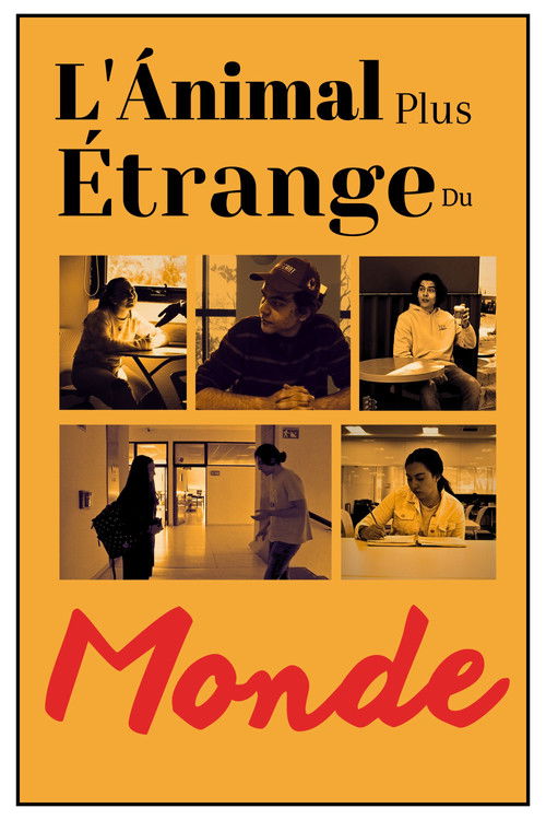 L'Ánimal Plus Étrange Du Monde (2023) poster