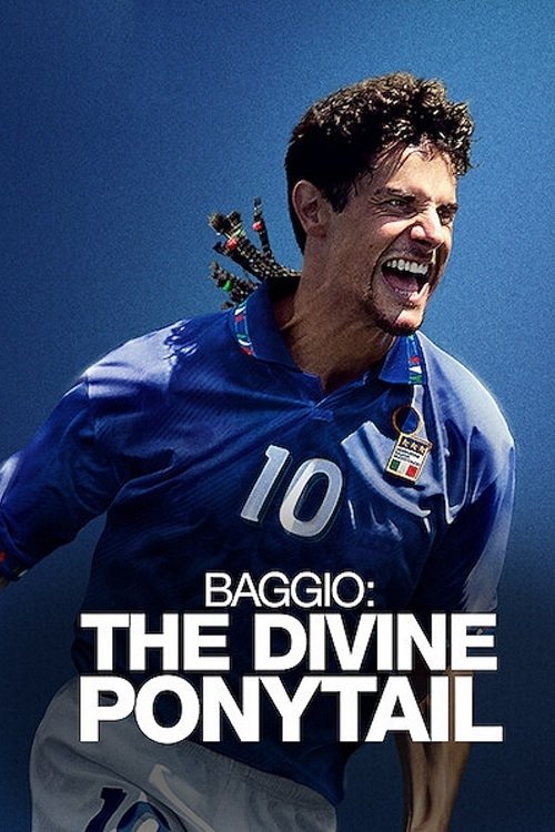 Baggio: İlahi At Kuyruğu (2021) poster