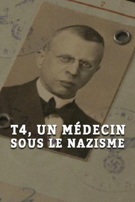 Operation T4: A Doctor Among the Nazis (2016) poster